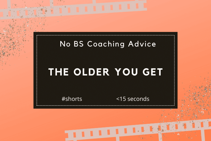 The Older You Get