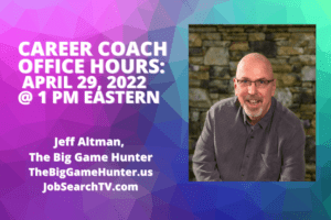 Career Coach Office Hours April 29 2022