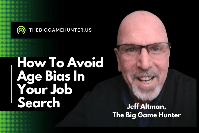 How To Avoid Age Bias In Your Job Search