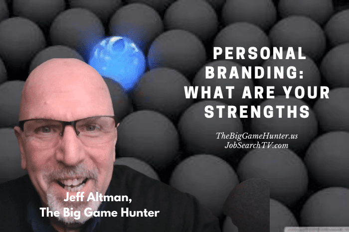 Personal Branding what are your strengths