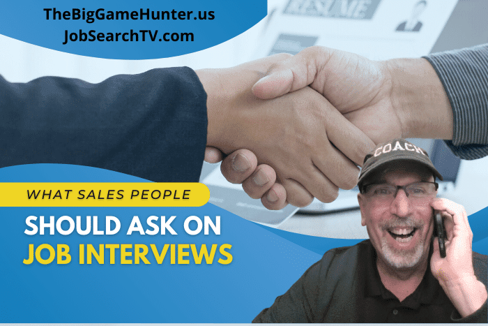 What Salespeople Should Ask on Job Interviews