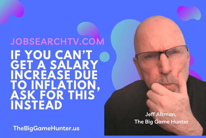If You Can’t Get A Salary Increase Due To Inflation, Ask For This Instead