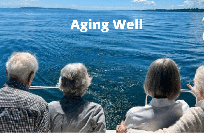 Aging Well