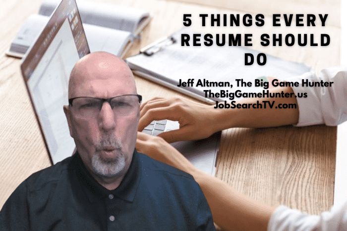 5 Things Every Resume Should Do