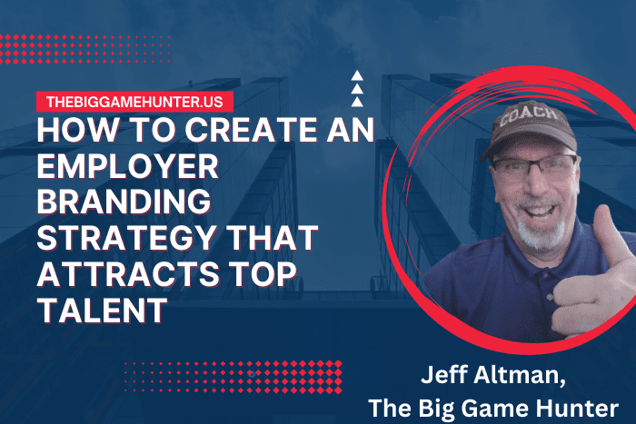 How To Create An Employer Branding Strategy That Attracts Top Talent