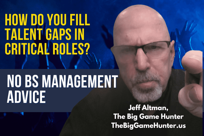 How Do You Fill Talent Gaps in Critical Roles?
