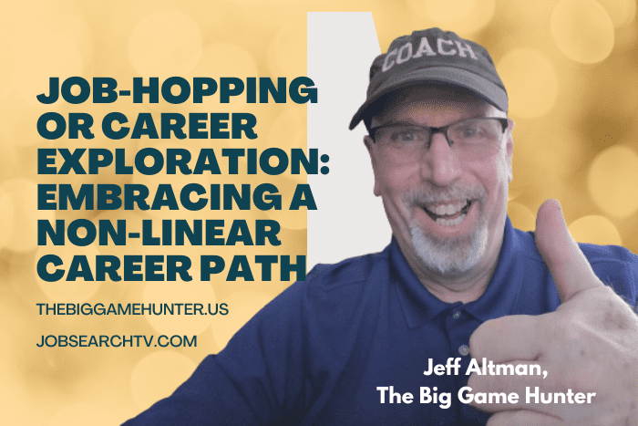 Job-Hopping or Career Exploration: Embracing a Non-Linear Career Path