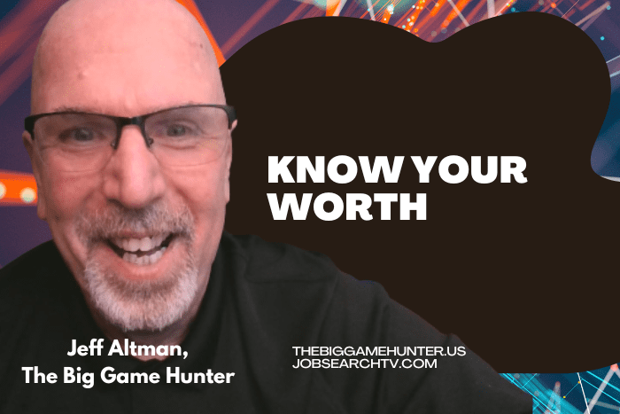 Know Your Worth