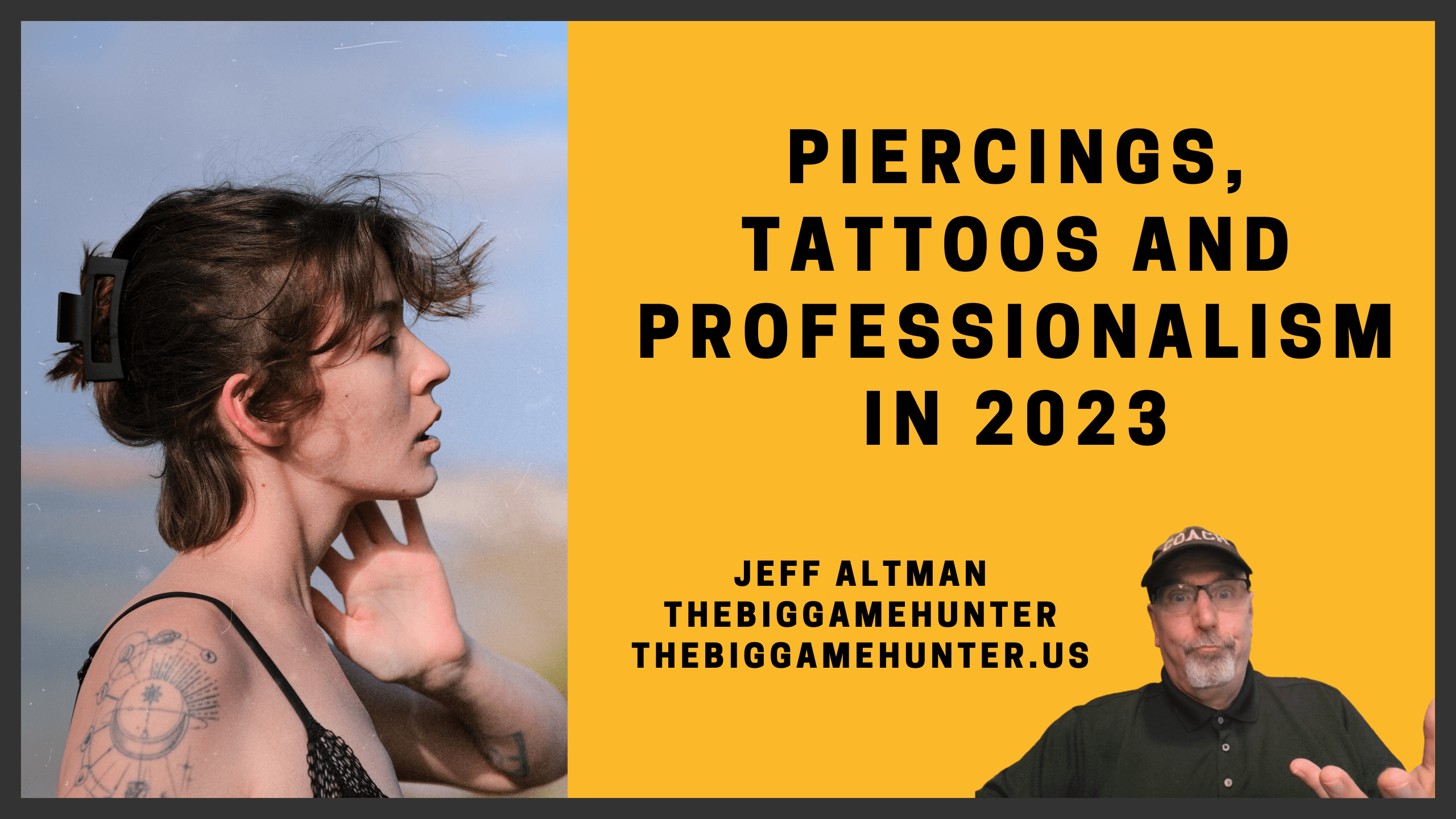 Piercings, Tattoos and Professionalism in 2023