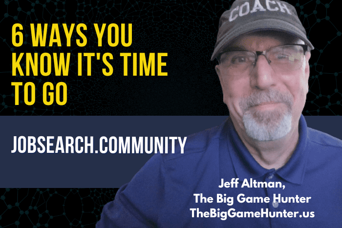6 Ways You Know It's Time to Go