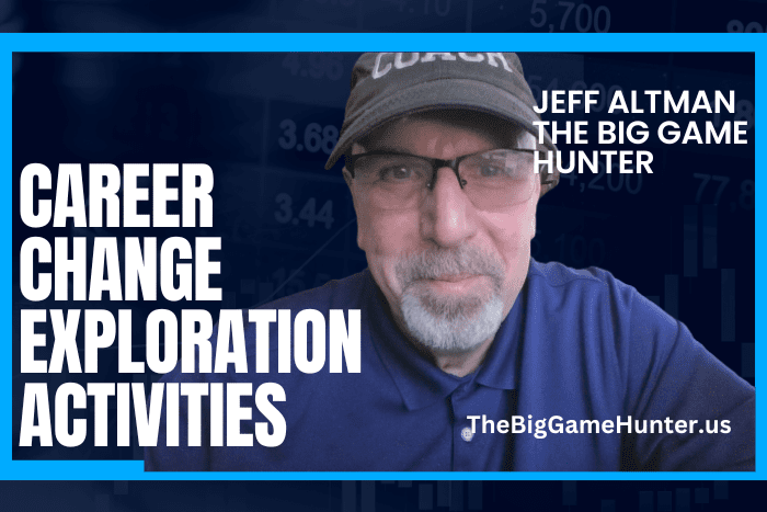 Career Change Exploration Activities