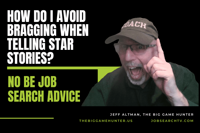How Do I Avoid Bragging When Telling STAR Stories?