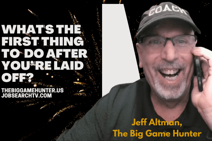 What’s The First Thing to Do After You’re Laid Off What's The First Thing to Do After You're Laid Off?
