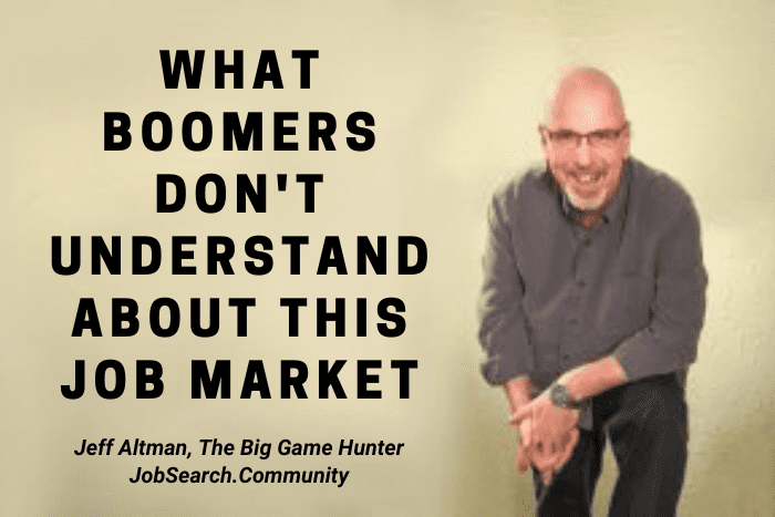 What Boomers Don't Understand About This Job Market