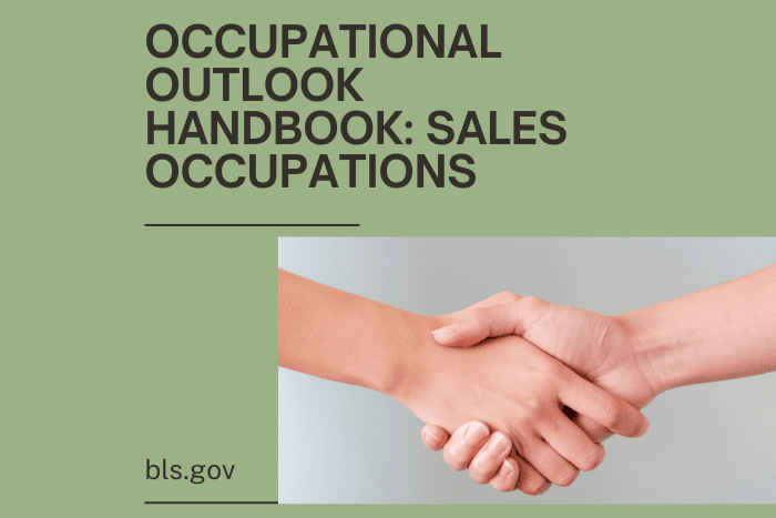 Occupational Outlook Handbook Sales Occupations Occupational Outlook Handbook: Sales Occupations