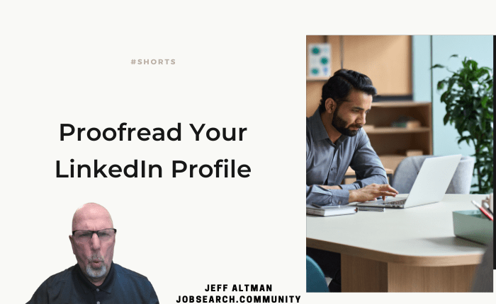 Proofread Your LinkedIn Profile