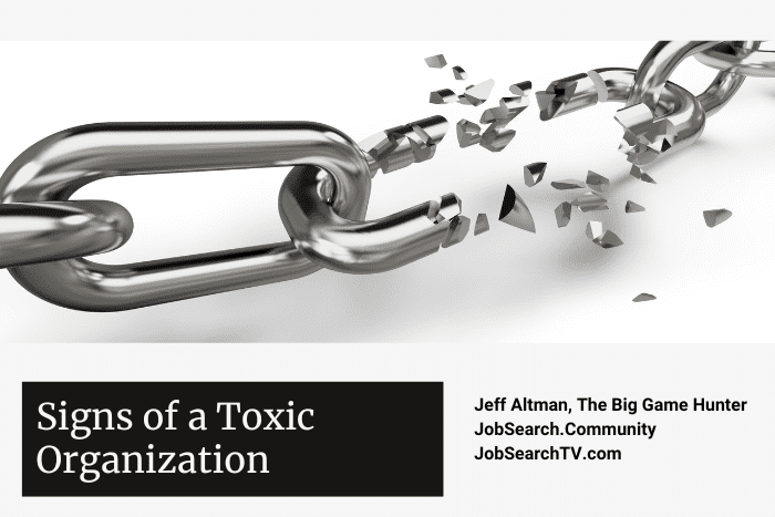 Signs of a Toxic Organization