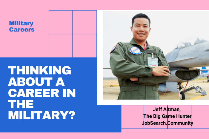 Thinking About a Career in the Military?