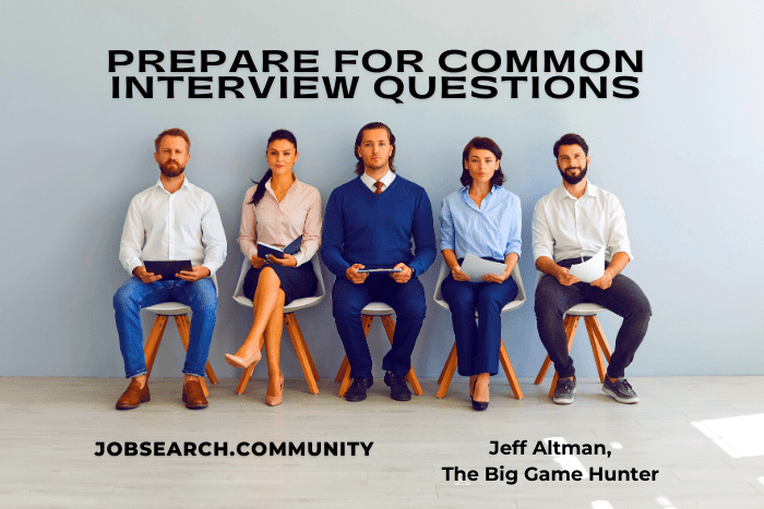 Prepare for Common Interview Questions