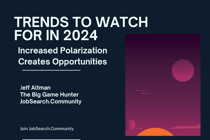Trends to Watch in 2024: Increased Polarization Creates Opportunities