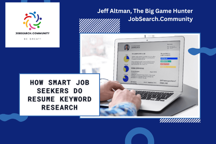How Smart Job Seekers Do Resume Keyword Research How Smart Job Seekers Do Resume Keyword Research