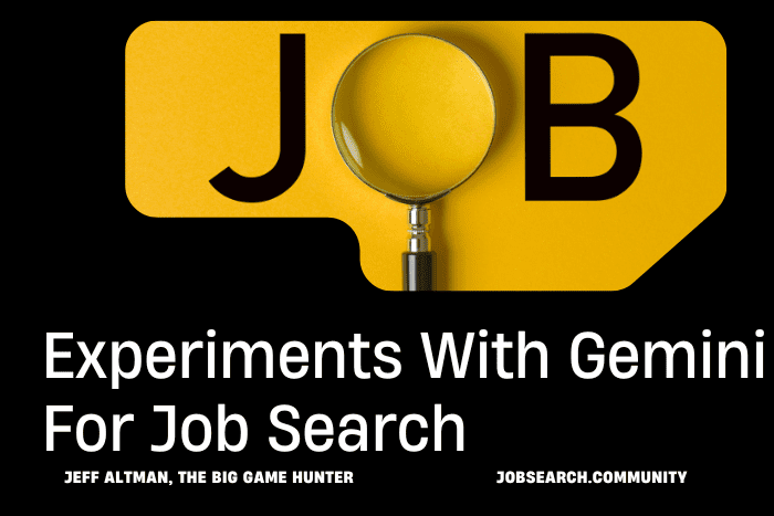 Experiments With Gemini For Job Search Experiments With Gemini For Job Search