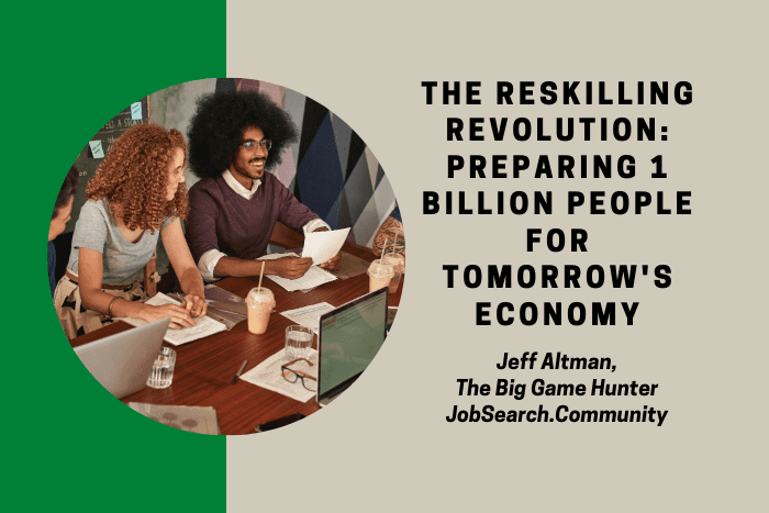 Reskilling Revolution: Preparing 1 Billion People For Tomorrow's Economy