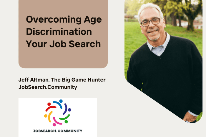 Overcoming Age Discrimination Your Job Search