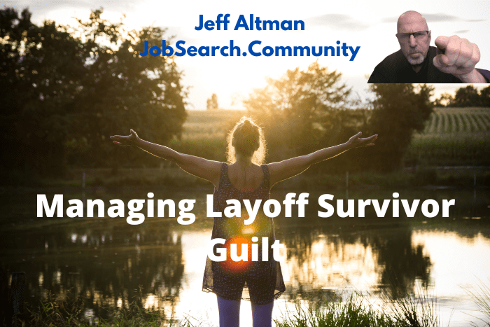Managing Layoff Survivor Guilt