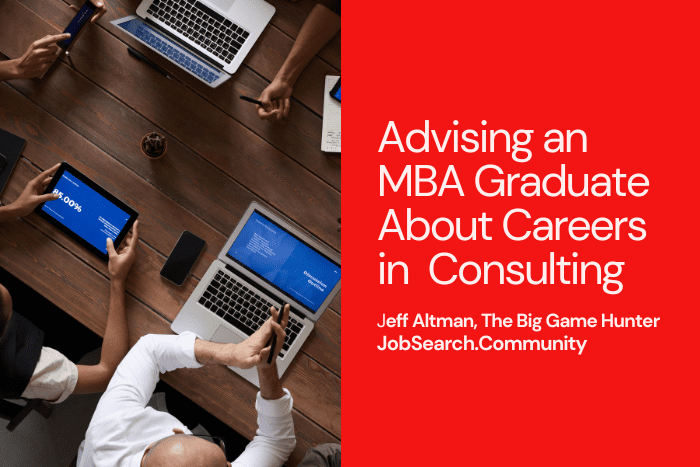 Advising an MBA Graduate About Careers in Consulting