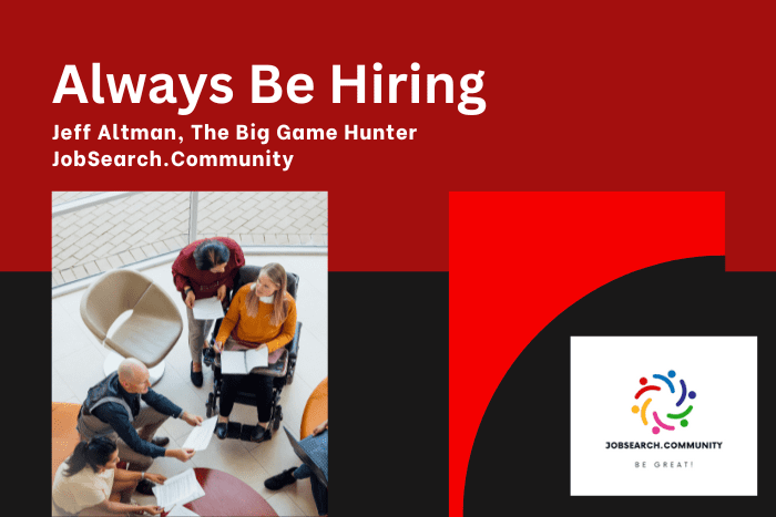 Always Be Hiring
