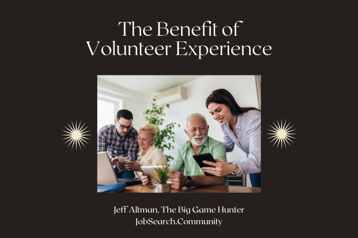 The Benefit of Volunteer Experience