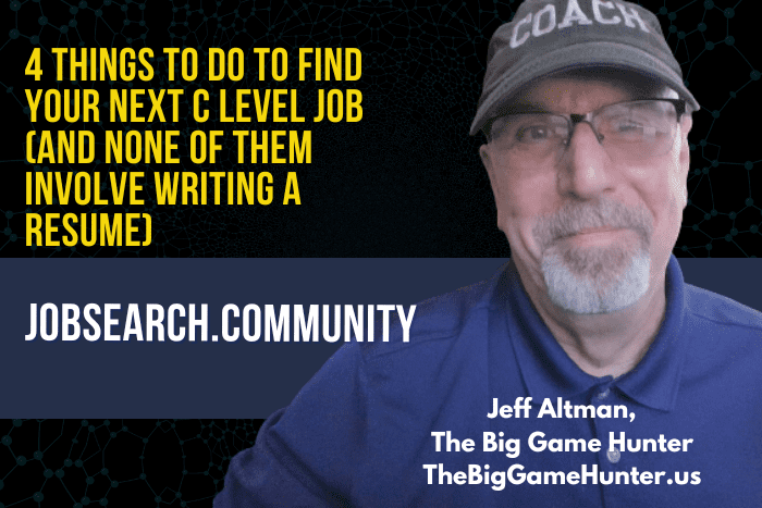 4 Things to Do to Find Your Next C Level Job