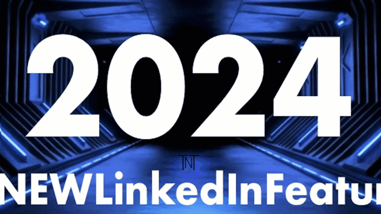 New LinkedIn Features 2024 PART III