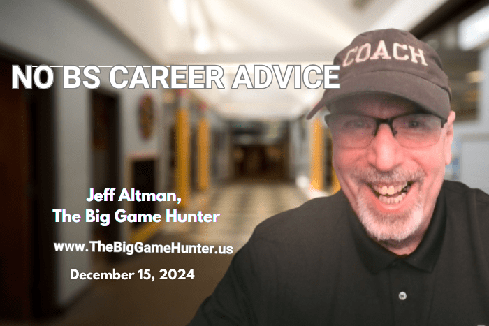 No BS Career Advice December 15 2024