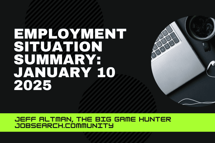 Employment Situation Summary January 10 2025