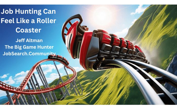Job Hunting Can Feel Like a Roller Coaster