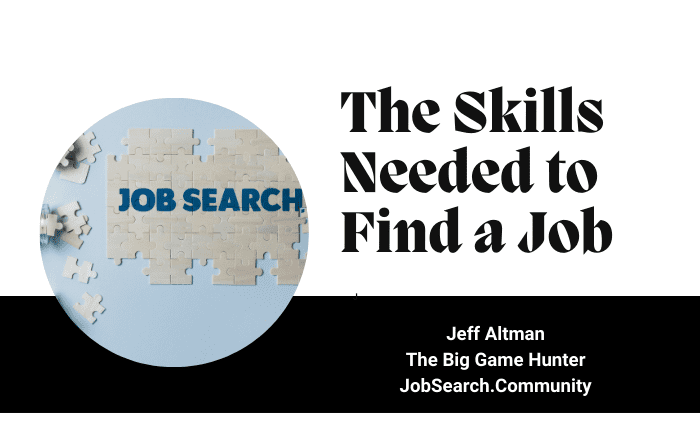 The Skills Needed to Find a Job