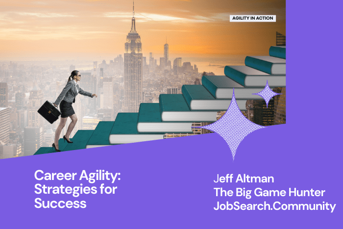 Career Agility: Strategies for Success