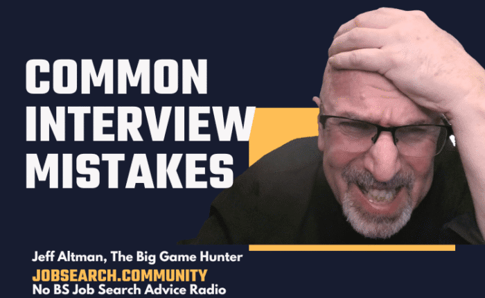 Common Job Interview Mistakes