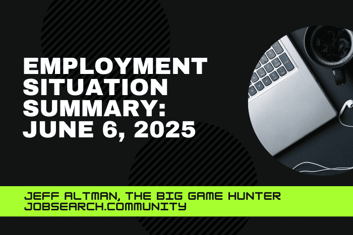 Employment Situation Summary June 6 2025