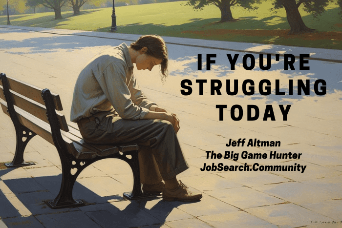 If You're Struggling Today