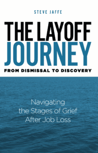 The Layoff Journey