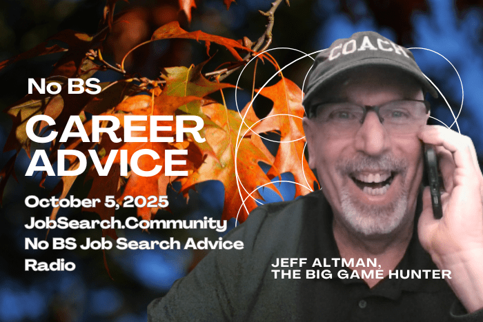 No BS Career Advice October 5, 2025 (700 x 467 px)