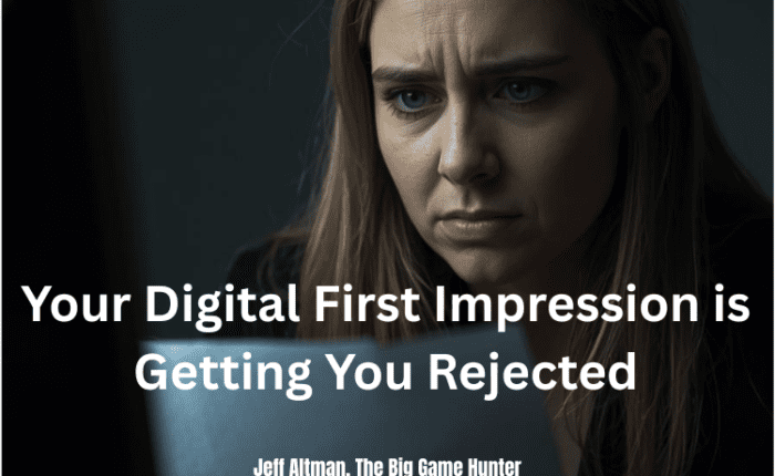 Your Digital First Impression May Be Getting You Rejected