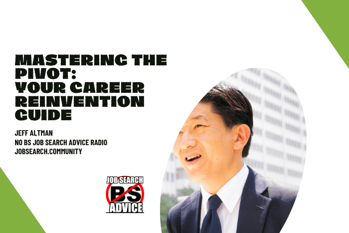 Mastering the Pivot: Your Career Reinvention Guide
