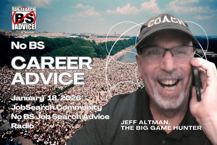 No BS Career Advice: January 18 2025