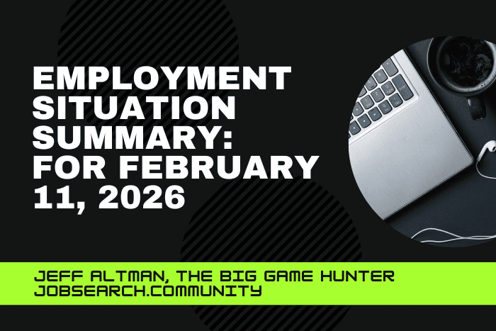 Employment Situation Summary: February 11, 2026