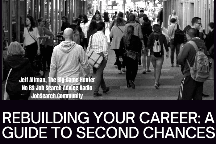 Rebuilding Your Career A Guide to Second Chances