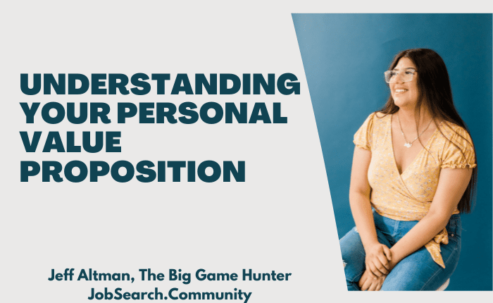 Understanding Your Personal Value Proposition